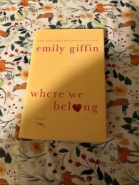 Emily Giffin’s Where We Belong Hardcover Book in Good condition